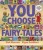 Design: You Choose Fairytales