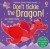 Design: Don't Tickle the Dragon!