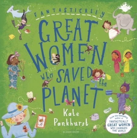 Fantastically Great women Who... books by Kate Pankhurst (various designs)