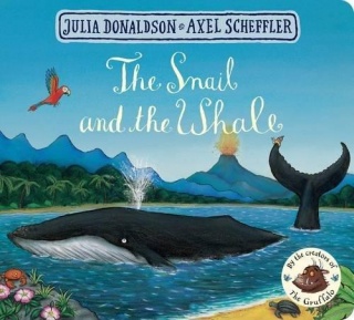 The Snail and the Whale (Board Book)