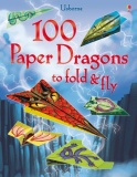 Usborne 100 Paper Dragons to Fold and Fly